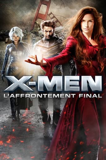 Affiche de X-Men: l'Affrontement Final